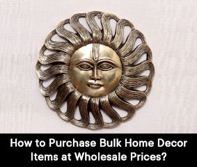 How to Purchase Bulk Home Decor Items at Wholesale Prices?